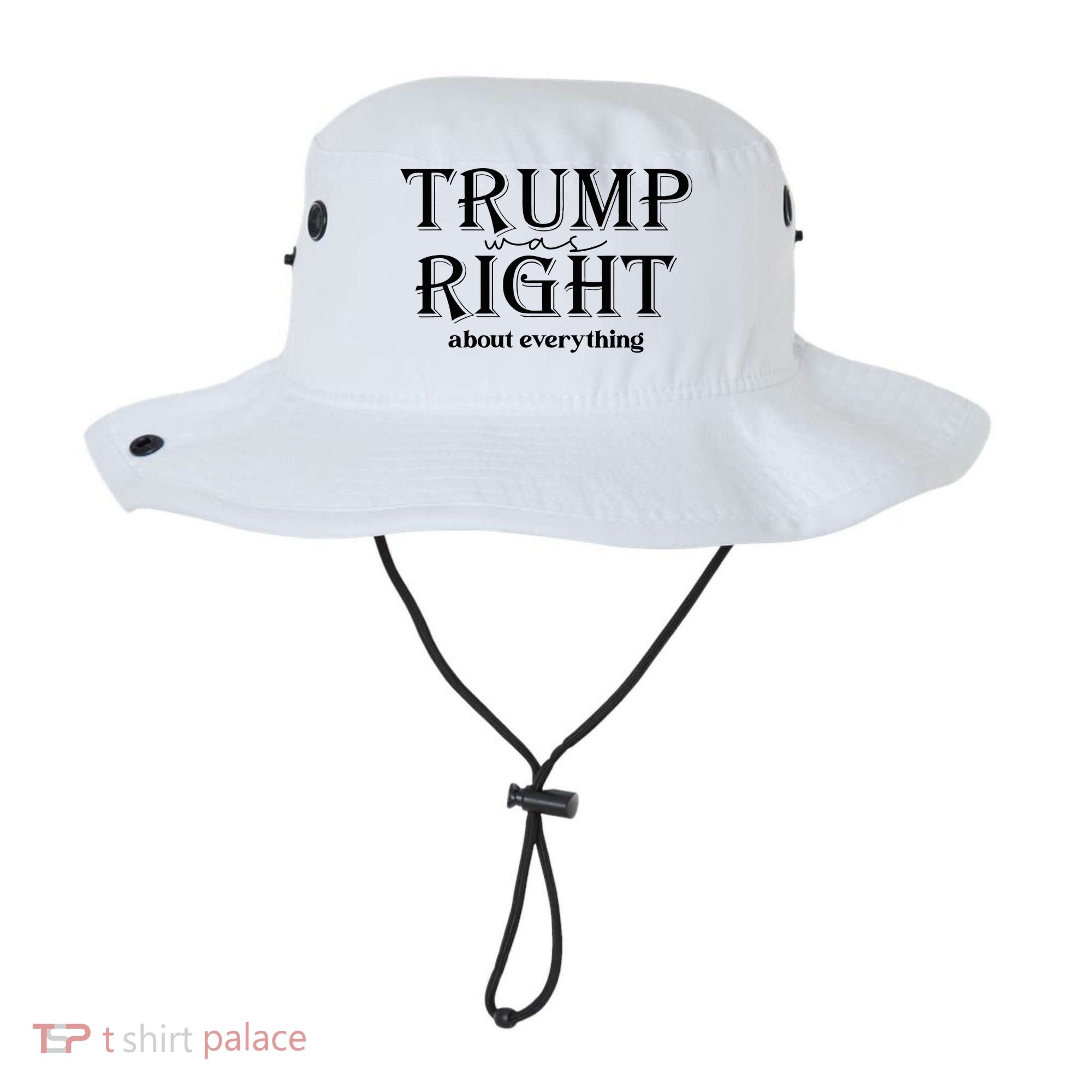 Trump Was Right About Everything Donald Trump Supporters Bucket Hat