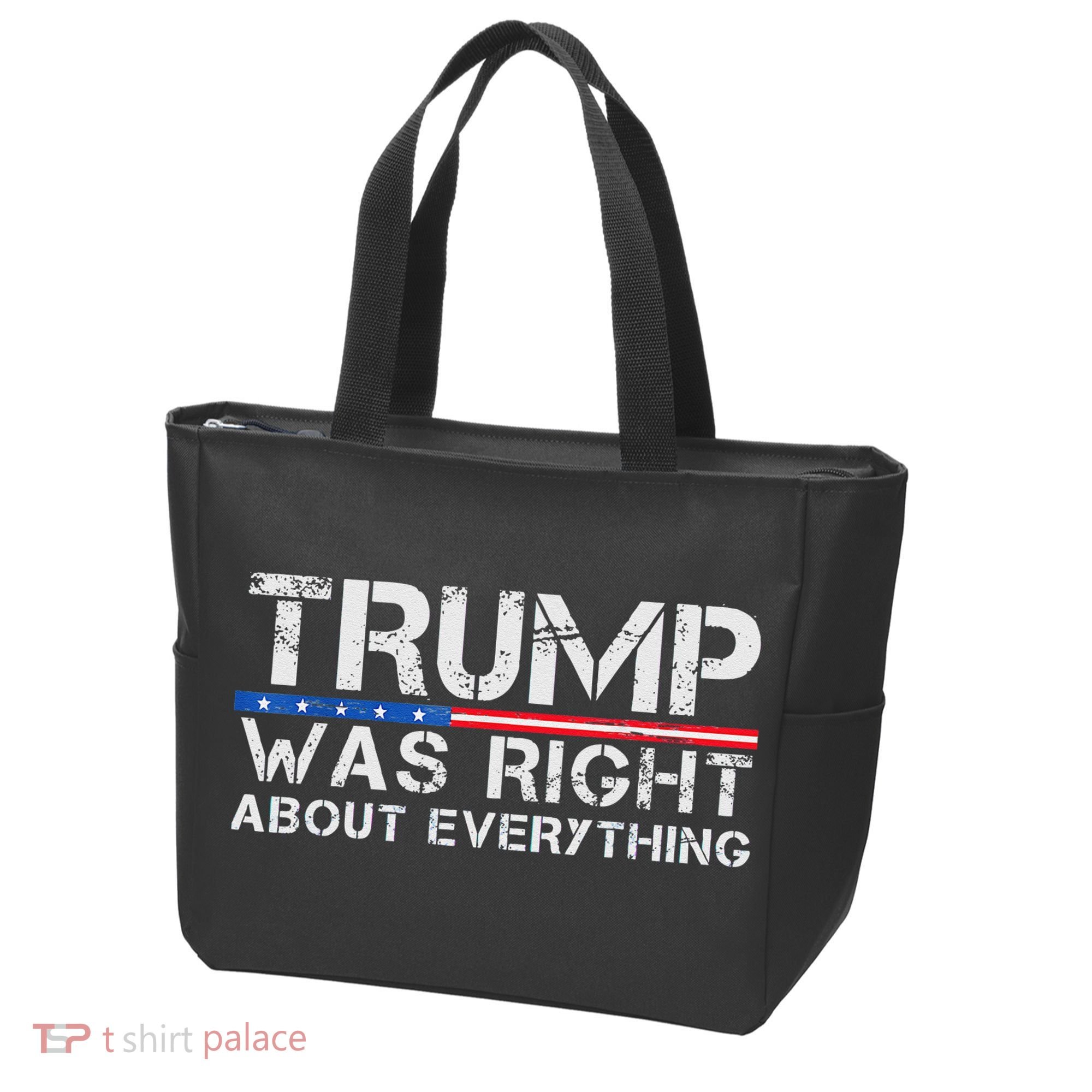 trump was right about everything Gift Tote Bag