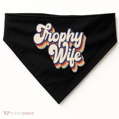 Trophy Wife Retro Style USA-Made Doggie Bandana