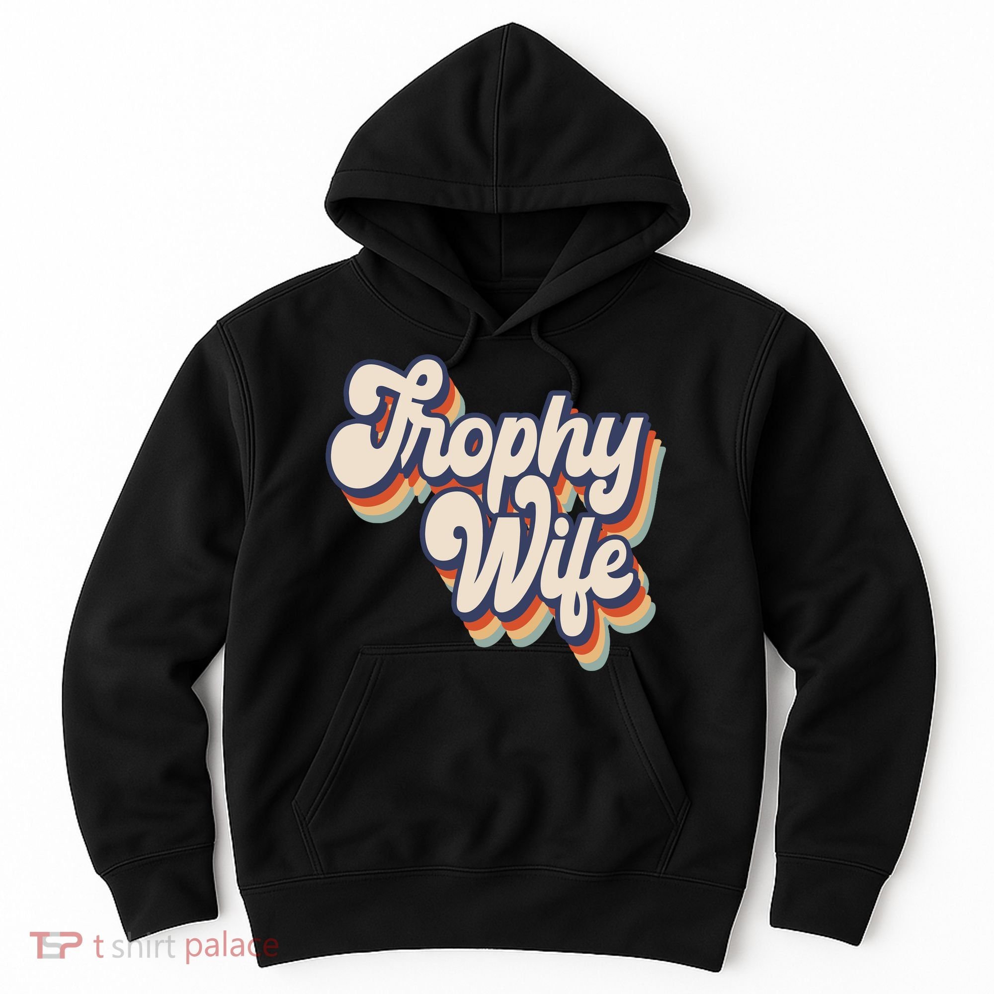 Trophy Wife Retro Style Hoodie