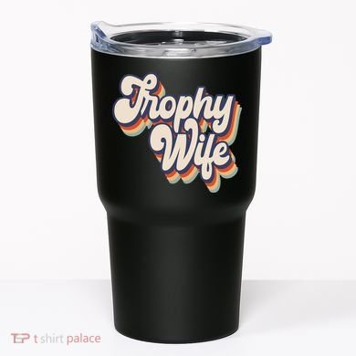Trophy Wife Retro Style Tumbler