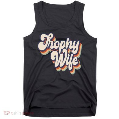 Trophy Wife Retro Style Tank Top
