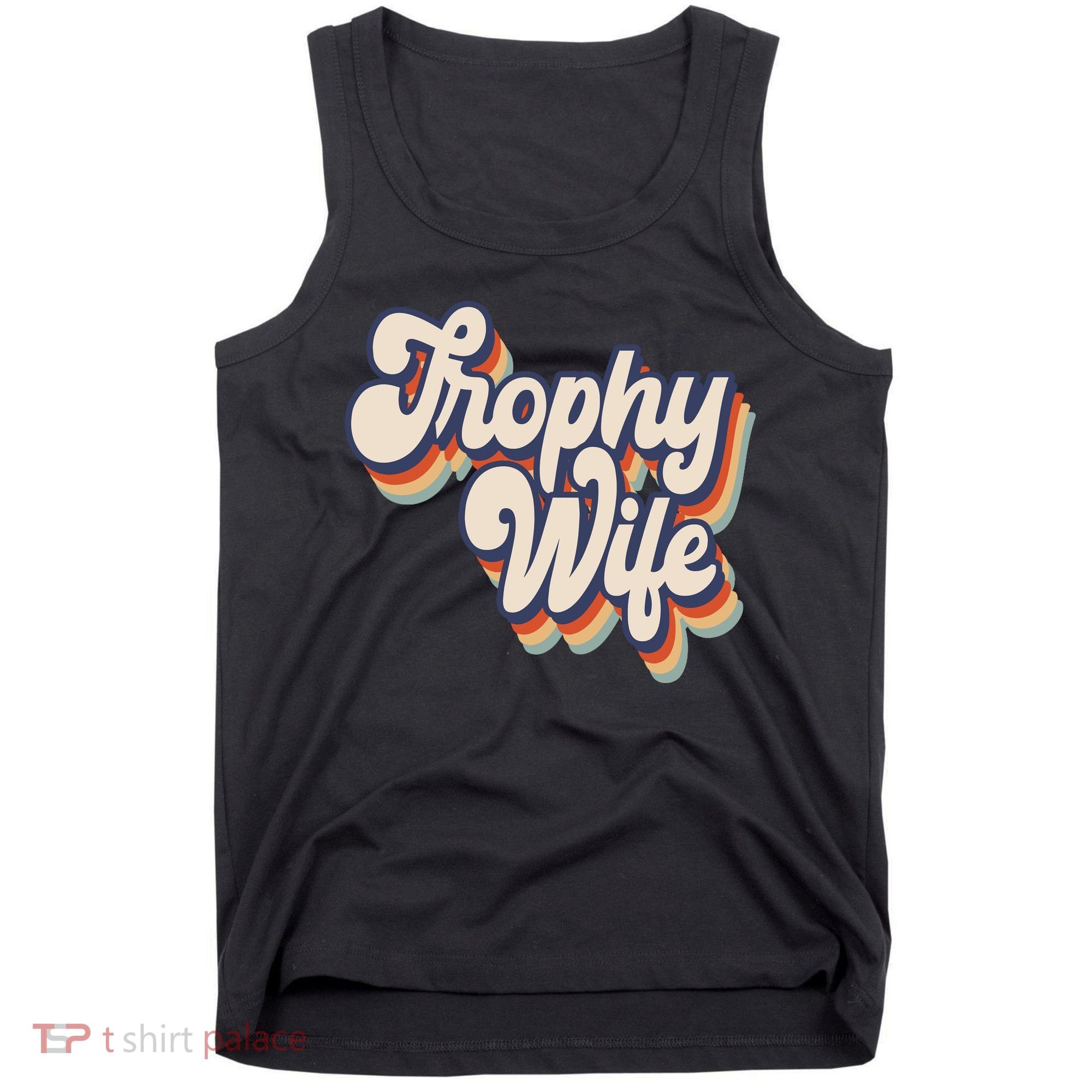 Trophy Wife Retro Style Tank Top