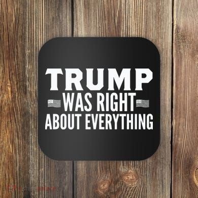 Trump Was Right About Everything Rally Coaster
