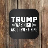 Trump Was Right About Everything Rally Coaster thumb 0