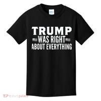 Trump Was Right About Everything Rally Kids T-Shirt thumb 0