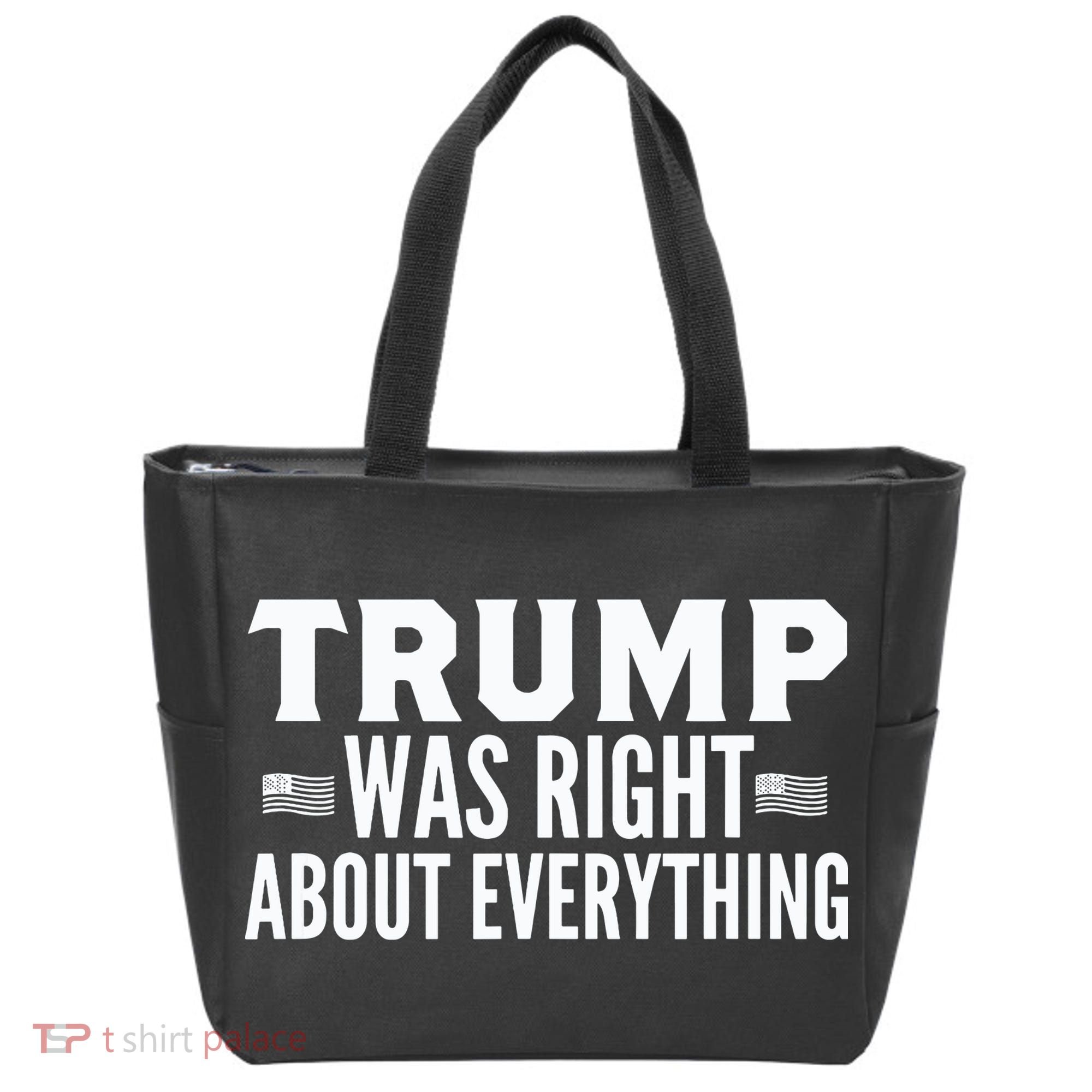 Trump Was Right About Everything Rally Tote Bag