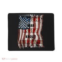 Trump Was Right About Everything USA Flag Mousepad thumb 0