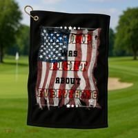 Trump Was Right About Everything USA Flag Golf Towel thumb 1