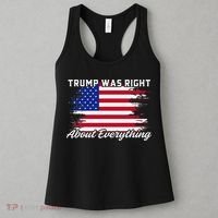 Trump Was Right About Everything President Flag Statement Women's Tank Top thumb 3