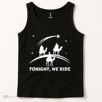 Tonight We Ride Three Wiseman Christmas Jesus Nativity Tank Top thumb 2