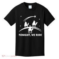 Tonight We Ride Three Wiseman Christmas Jesus Nativity Kids T-Shirt thumb 0