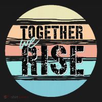 Together We Rise We Rise Together Empowerment Women's Hoodie thumb 2