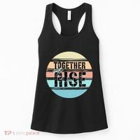 Together We Rise We Rise Together Empowerment Women's Tank Top thumb 0