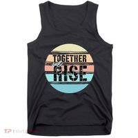 Together We Rise We Rise Together Empowerment Tank Top thumb 0