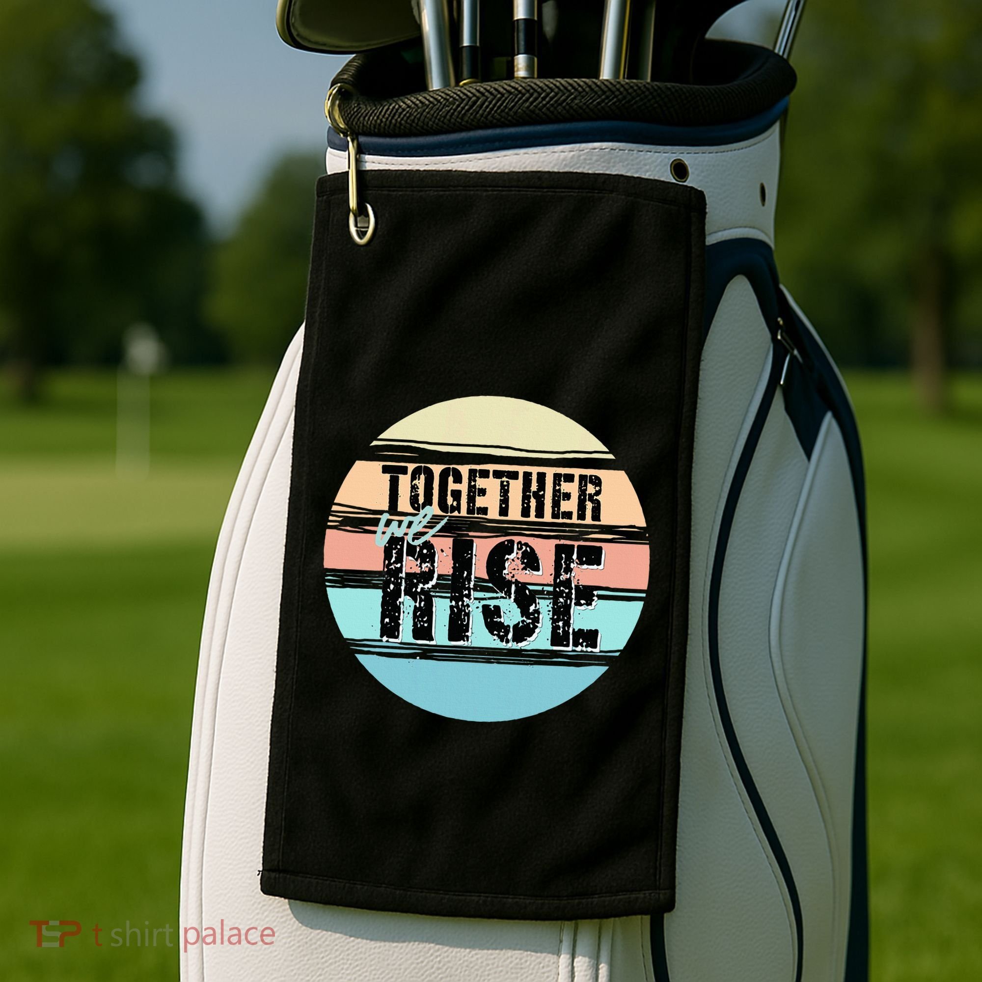 Together We Rise We Rise Together Empowerment Golf Towel