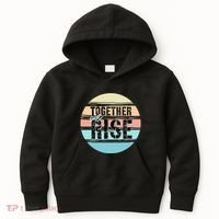 Together We Rise We Rise Together Empowerment Kids Hoodie thumb 0