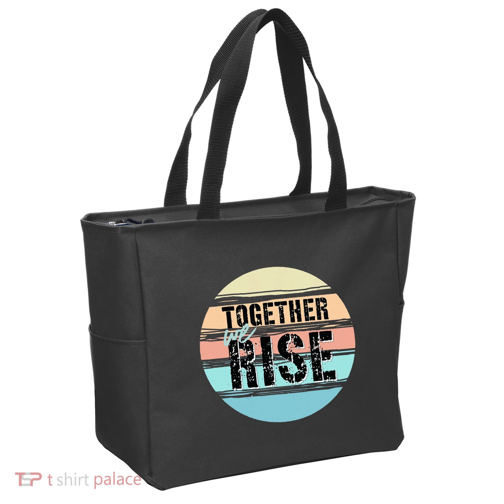 Together We Rise We Rise Together Empowerment Tote Bag