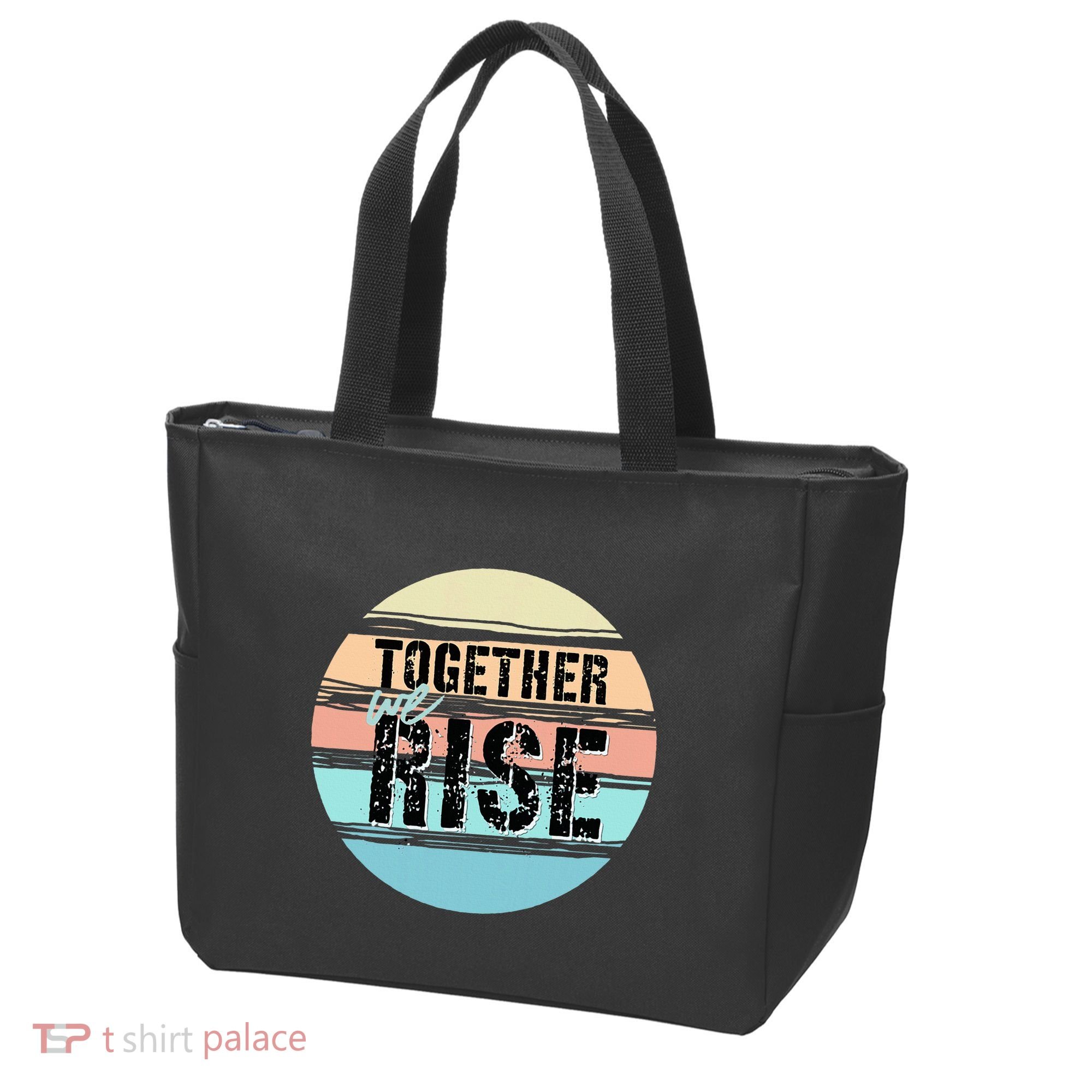 Together We Rise We Rise Together Empowerment Tote Bag