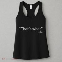 ThatS What She Said Funny Workplace Office Women's Tank Top thumb 3