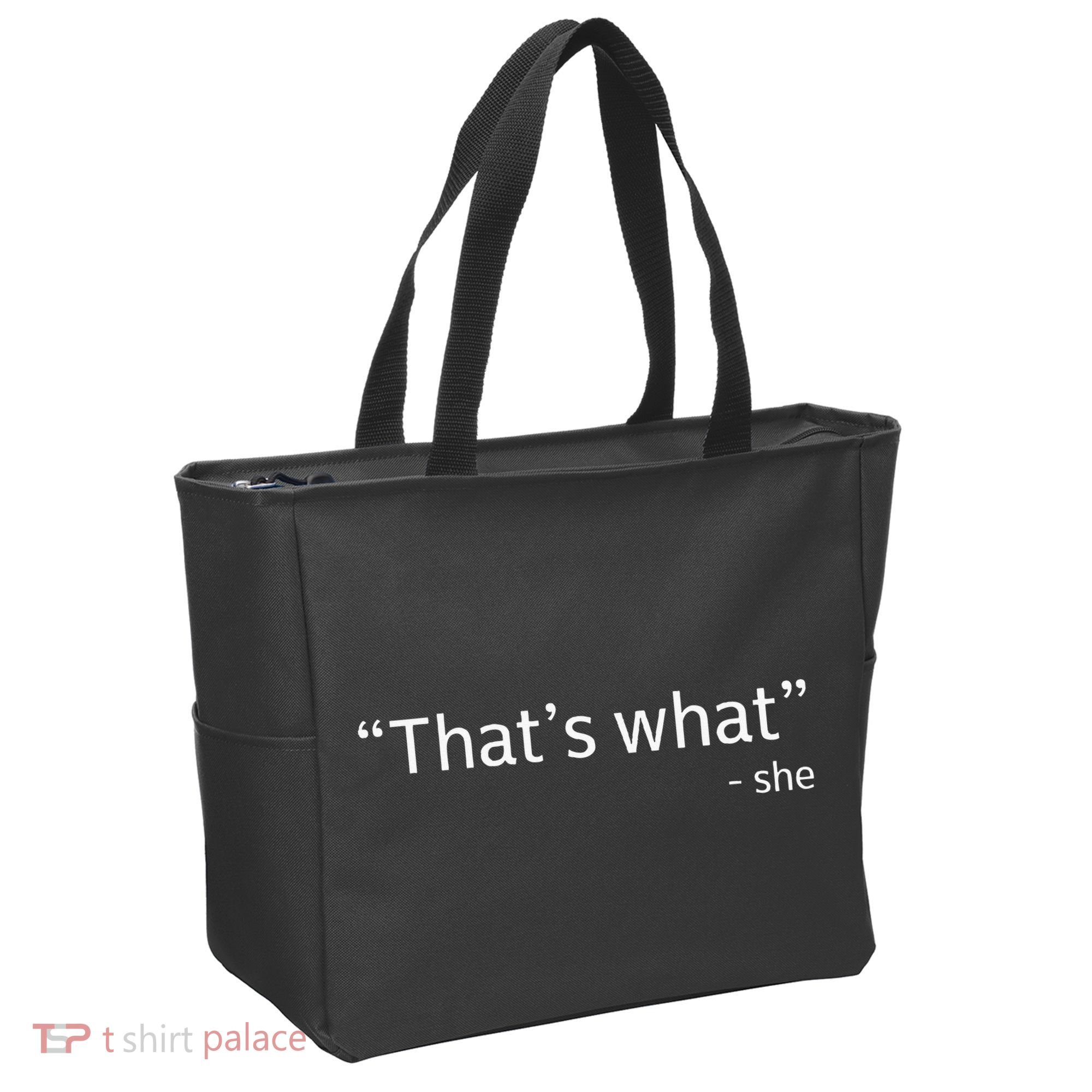 ThatS What She Said Funny Workplace Office Tote Bag
