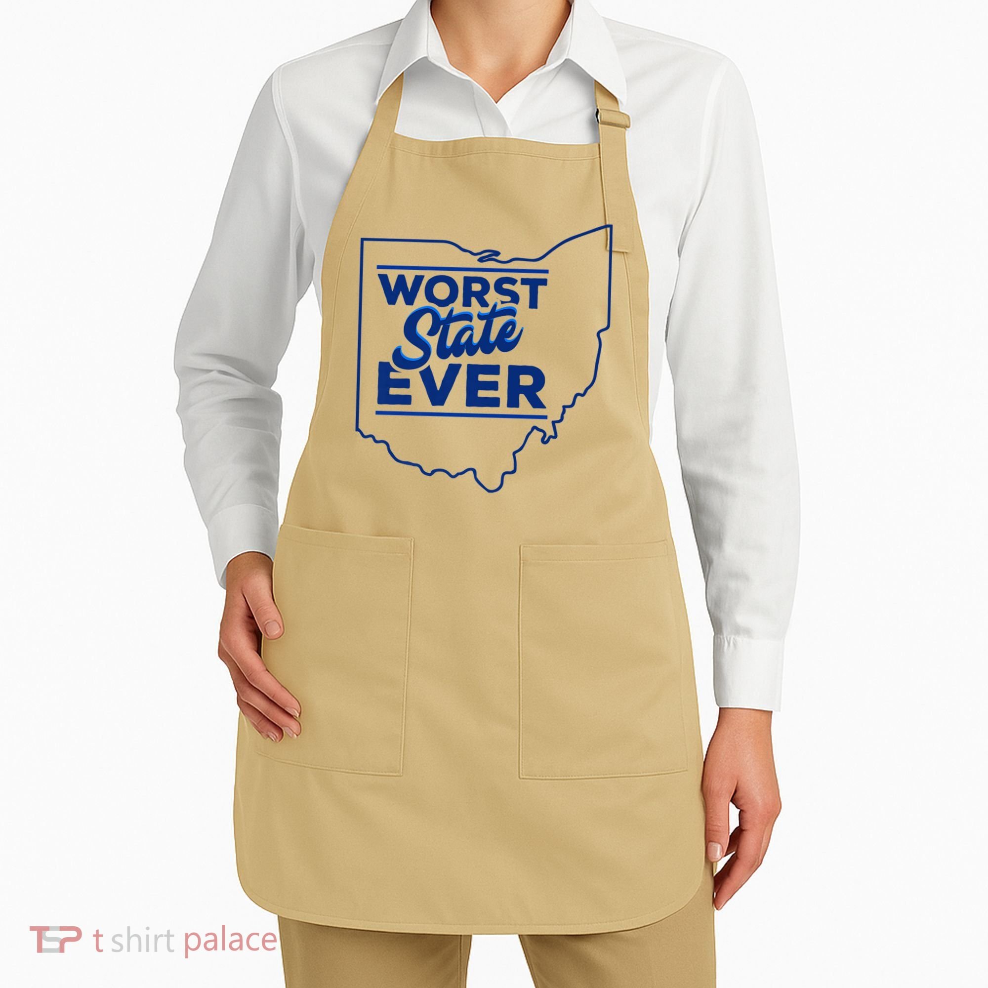 The Worst State Ever Is Ohio Apron