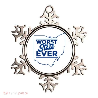 The Worst State Ever Is Ohio Ornament