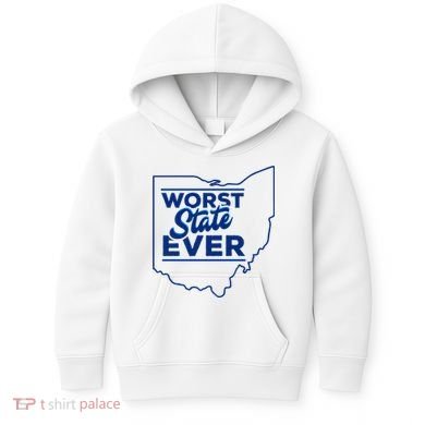 The Worst State Ever Is Ohio Kids Hoodie