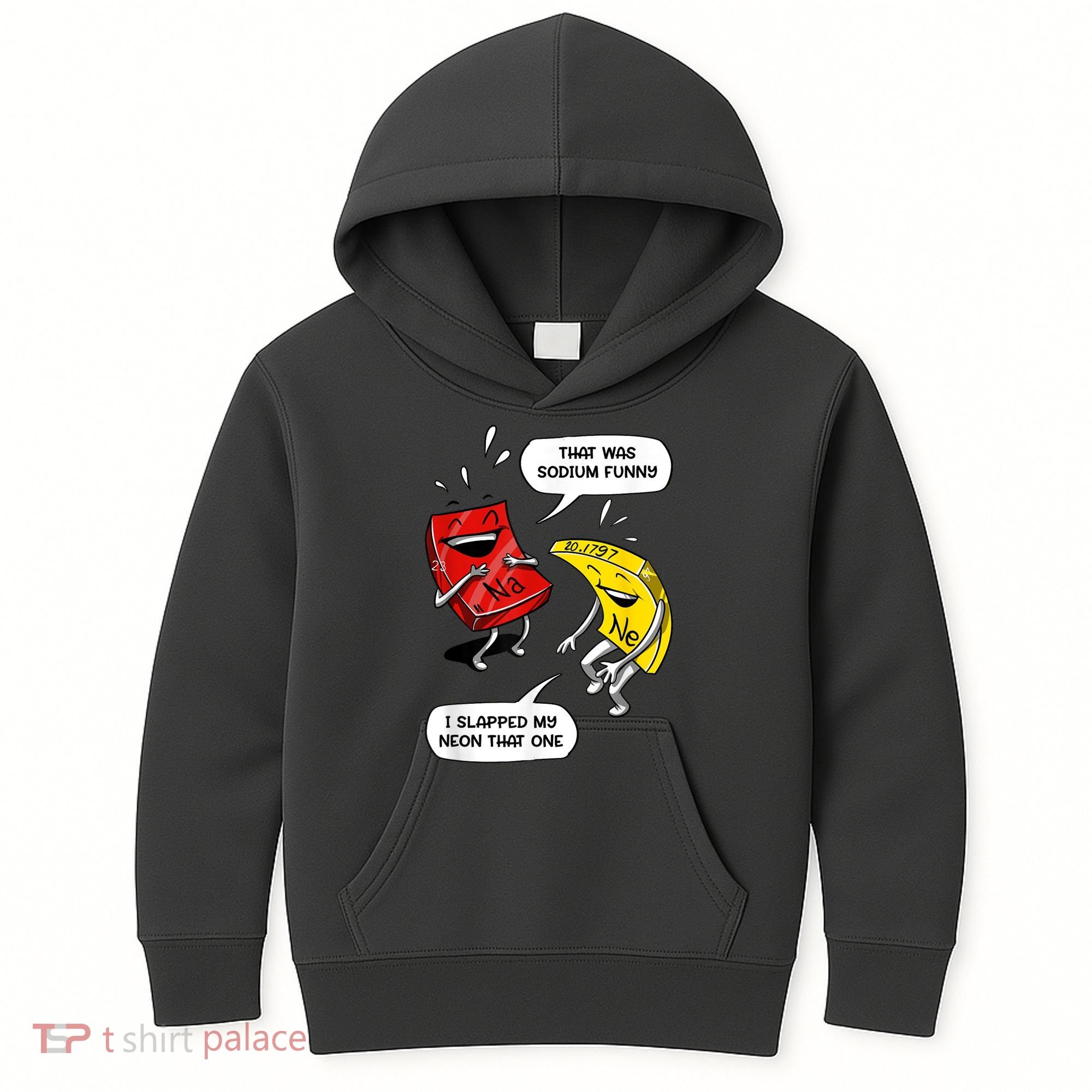 That Was Sodium Funny Geek Chemistry Science Joke Kids Hoodie