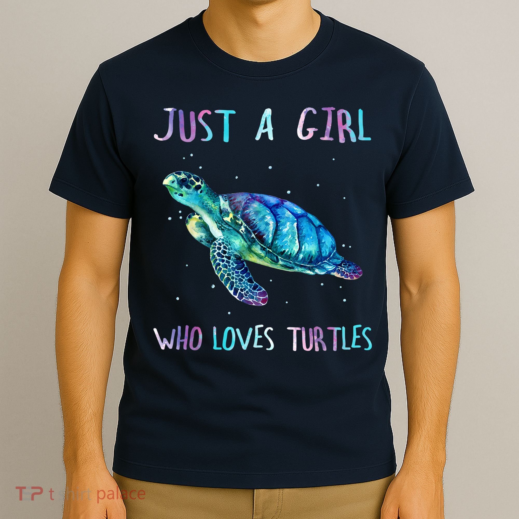 Turtle Watercolor Sea Ocean Just A Girl Who Loves Turtles T-Shirt