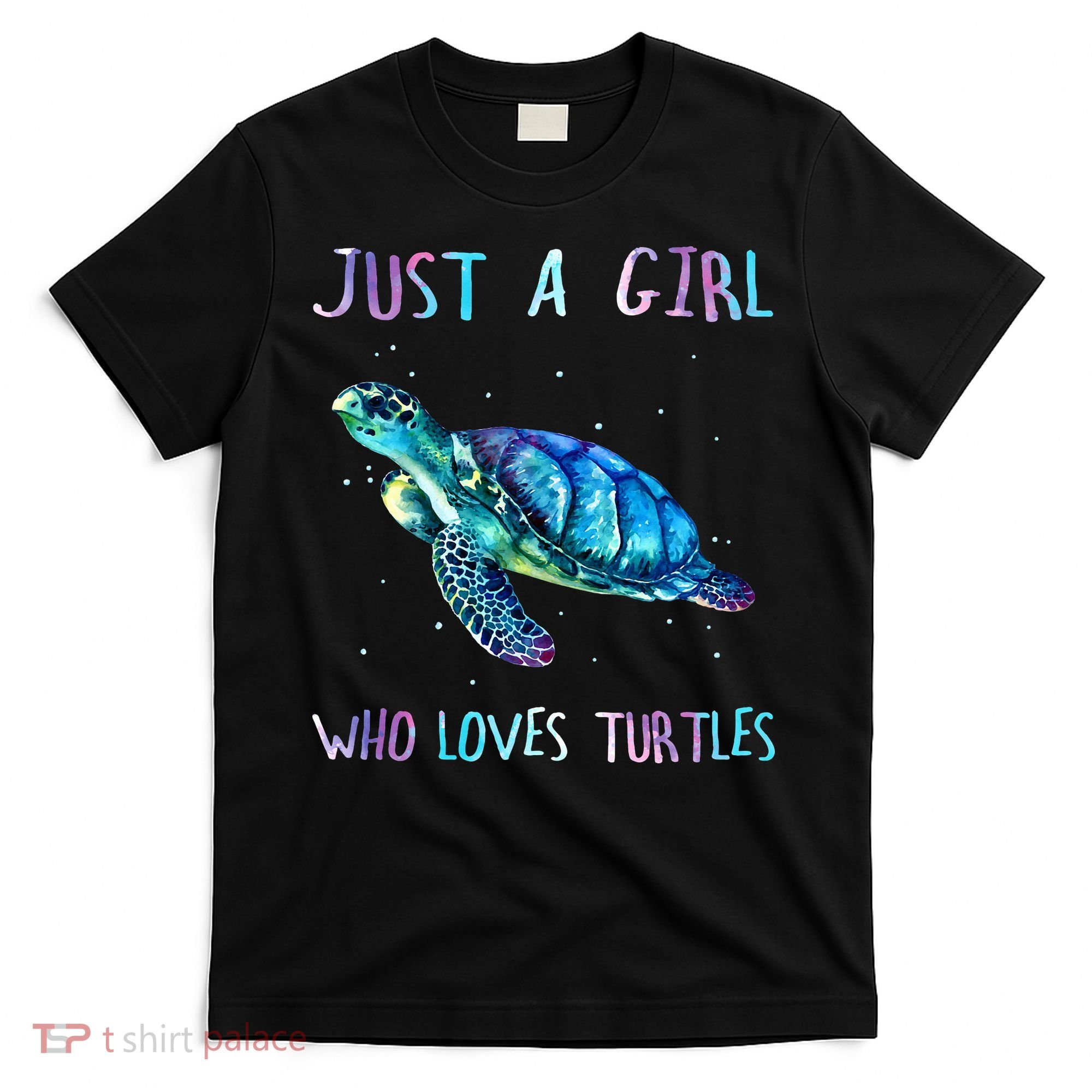 Turtle Watercolor Sea Ocean Just A Who Loves Turtles T-Shirt