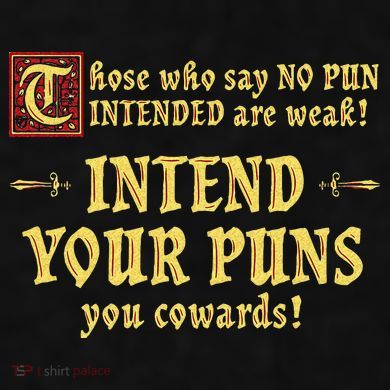 Those Who Say No Pun Intended Are Weak Intend Your Puns Ladies PosiCharge Tri-Blend Wicking Tank