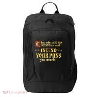 Those Who Say No Pun Intended Are Weak Intend Your Puns City Backpack thumb 0