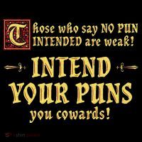 Those Who Say No Pun Intended Are Weak Intend Your Puns Ornament thumb 1