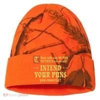 Those Who Say No Pun Intended Are Weak Intend Your Puns Kati Licensed 12" Camo Cuffed Beanie thumb 0