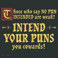 Those Who Say No Pun Intended Are Weak Intend Your Puns Infant Baby Jersey Bodysuit thumb 2