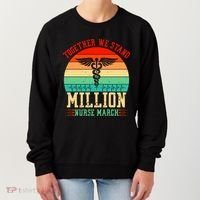 Together We Stand Million Nurse March Women's Sweatshirt thumb 0