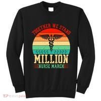 Together We Stand Million Nurse March Sweatshirt thumb 0