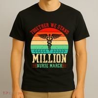 Together We Stand Million Nurse March T-Shirt thumb 3