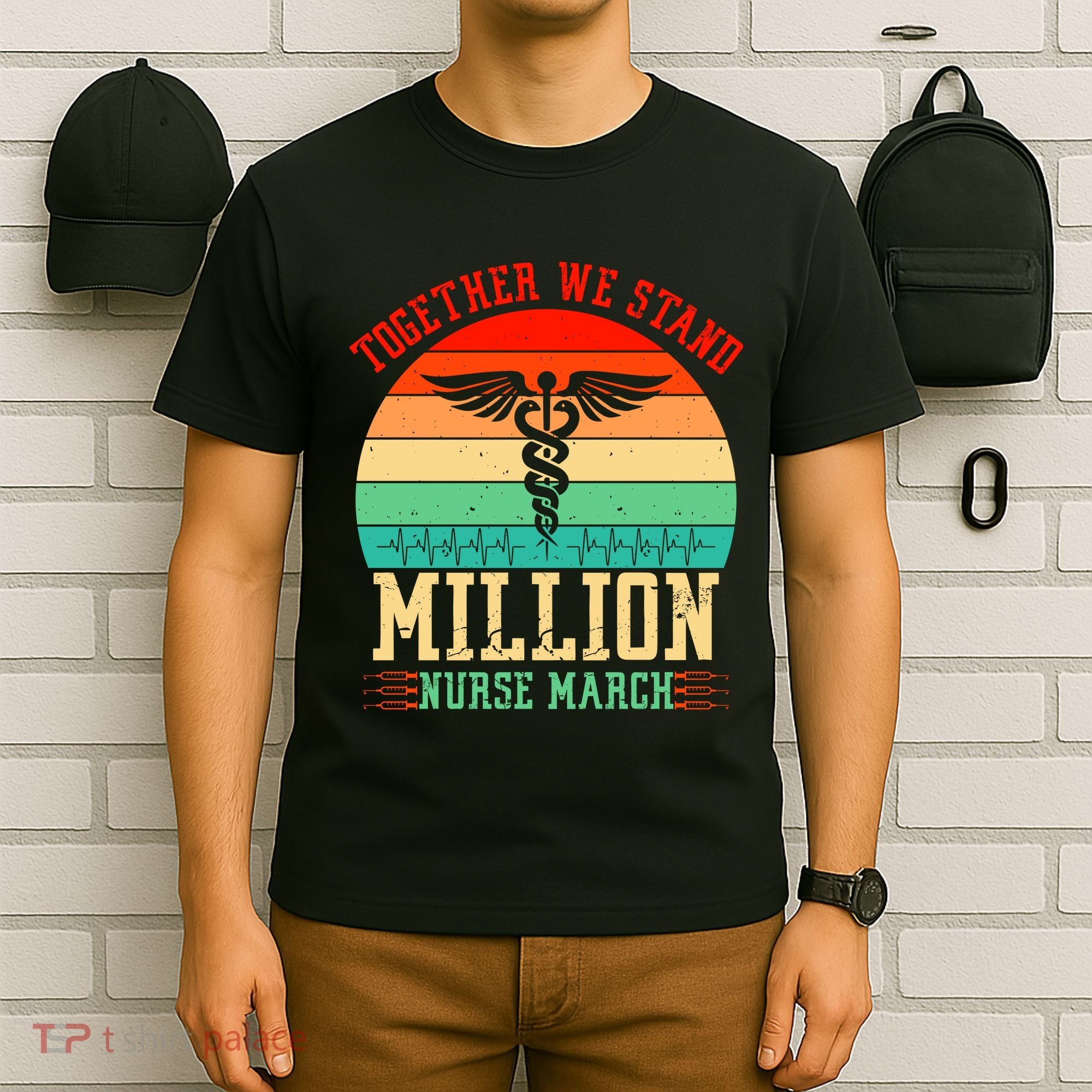 Together We Stand Million Nurse March T-Shirt