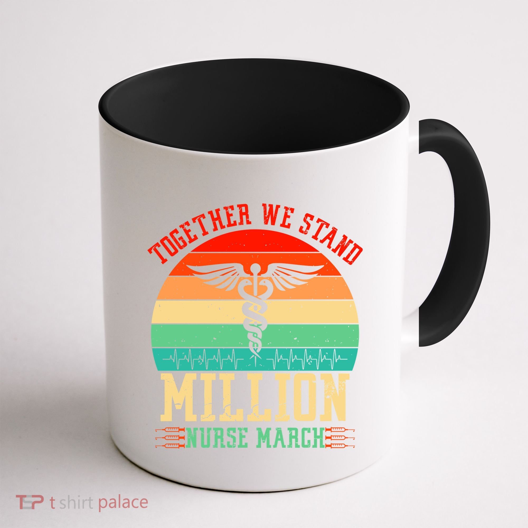 Together We Stand Million Nurse March Coffee Mug