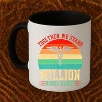 Together We Stand Million Nurse March Coffee Mug thumb 2