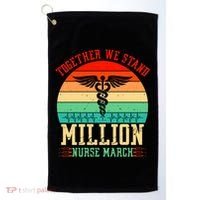 Together We Stand Million Nurse March Golf Towel thumb 0