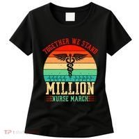 Together We Stand Million Nurse March Women's T-Shirt thumb 0