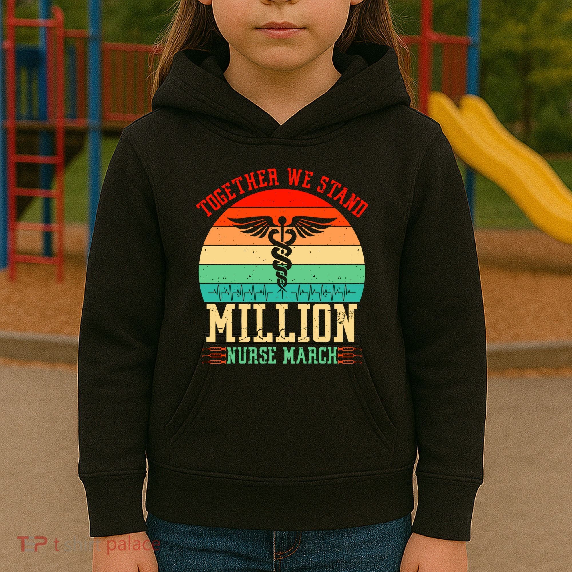 Together We Stand Million Nurse March Kids Hoodie