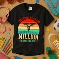 Together We Stand Million Nurse March Kids T-Shirt thumb 3