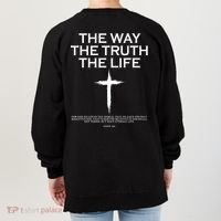 The Way The Truth The Life John 3:16 Front And Back Women's Sweatshirt thumb 1
