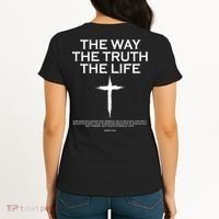The Way The Truth The Life John 3:16 Front And Back Women's T-Shirt thumb 1