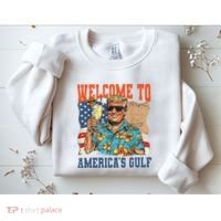 Trump Welcome To AmericaS Gulf Mexico Sweatshirt thumb 2