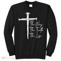 The Way The Truth The Life Sweatshirt thumb 0